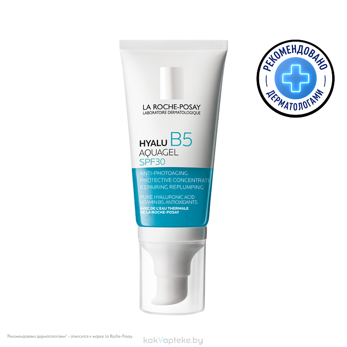 La Roche-Posay Аквагель концентрированный для увлажнения и тонуса кожи Hyalu B5 Aquagel SPF30, 50 мл